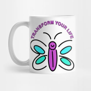 Transform Your Life Mug